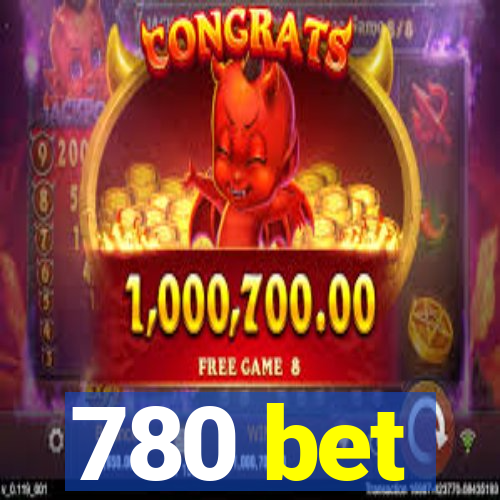 780 bet